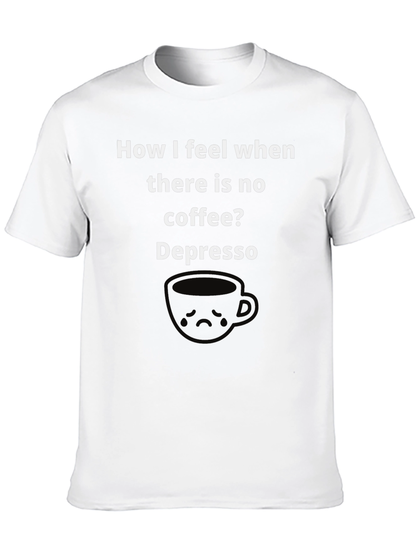 Depresso Coffee T-Shirt - Funny Graphic Tee