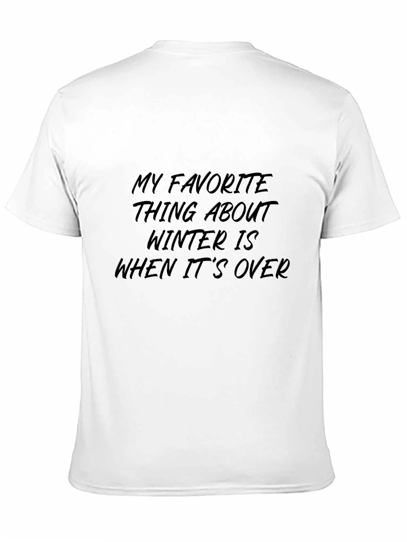 Funny Winter Slogan Black T-Shirt