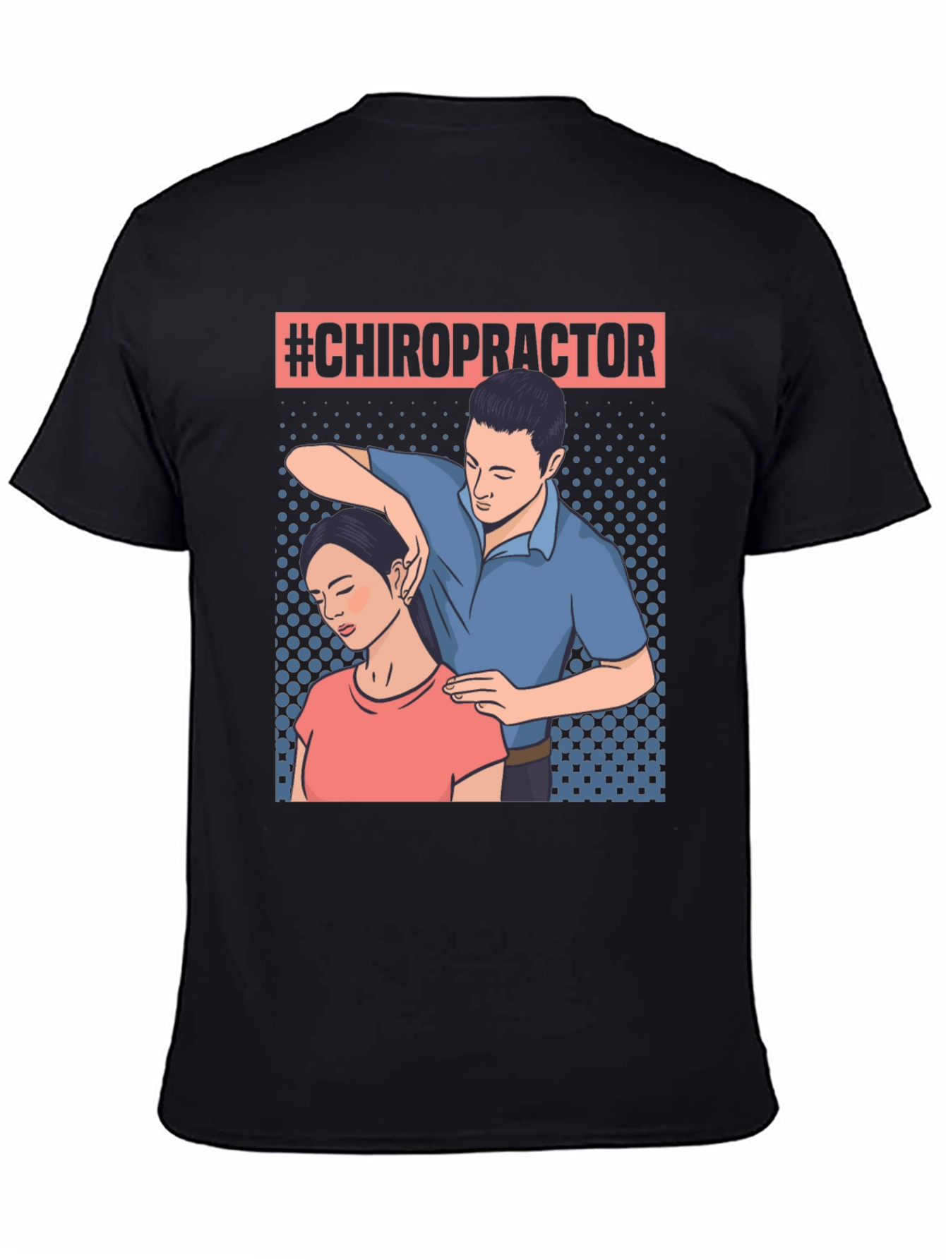 Chiropractor T-Shirt - Neck Adjustment Design