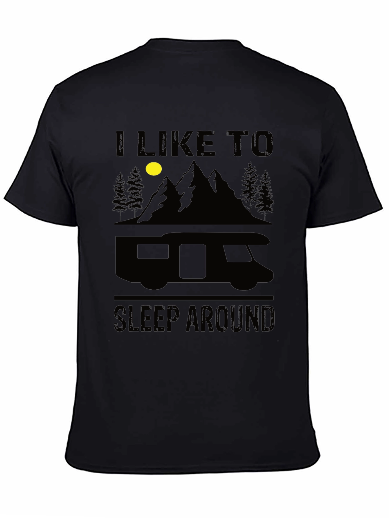 I Like to Sleep Around Camper T-Shirt