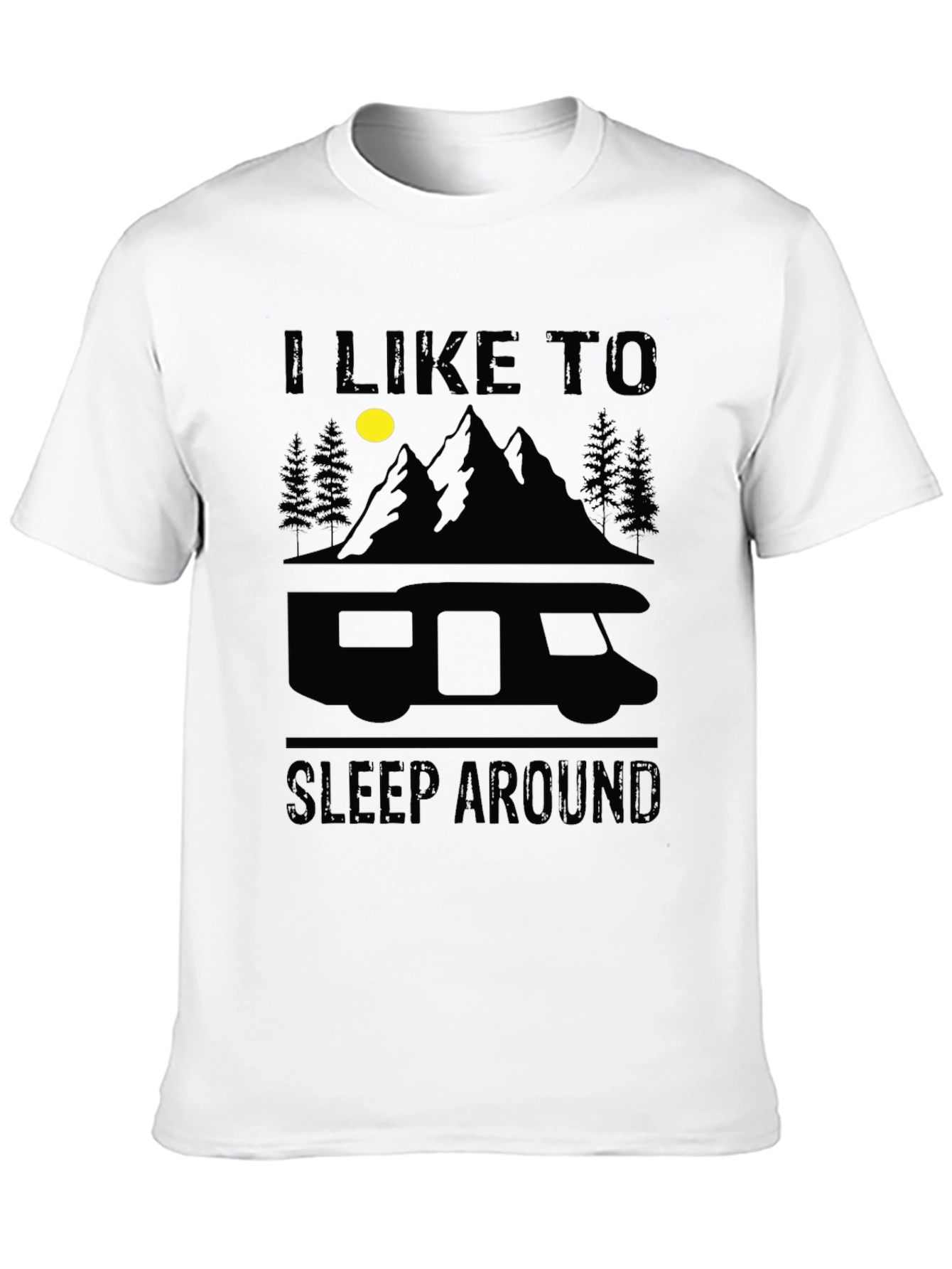 I Like to Sleep Around Camper T-Shirt