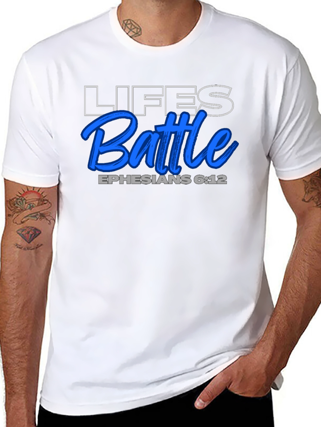 Lifes Battle T-Shirt - Ephesians 6:12