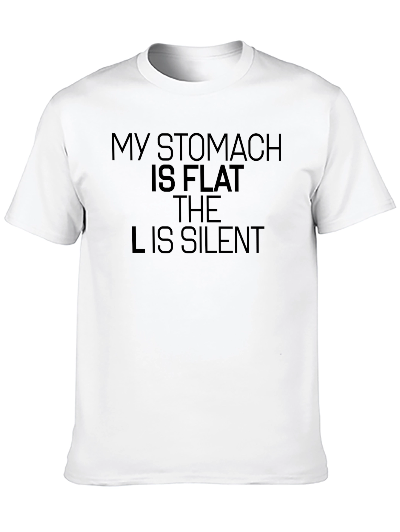 Funny My Stomach Is Flat T-Shirt