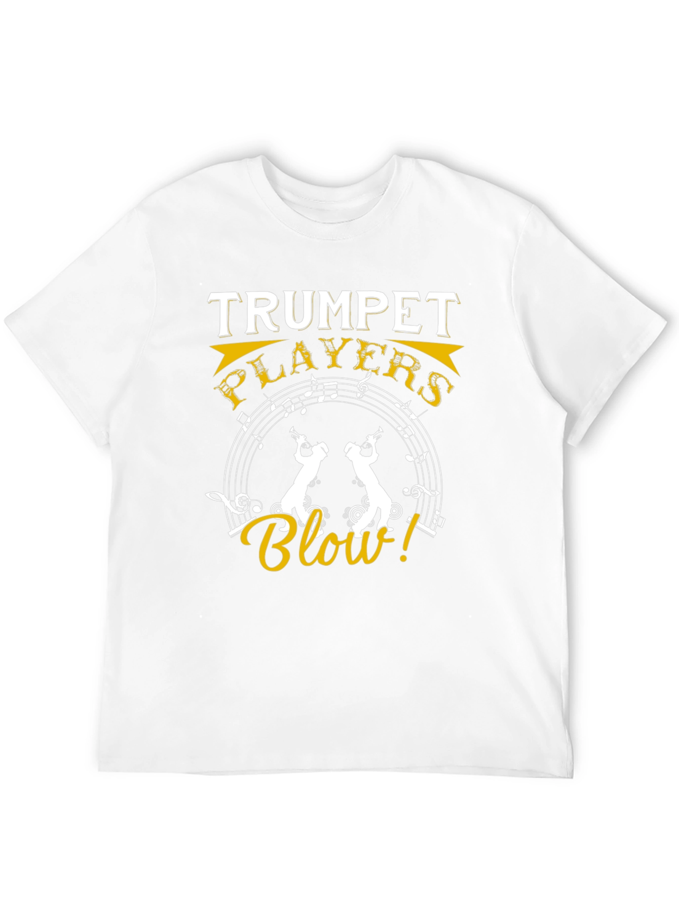 Trumpet Players Blow! Graphic T-Shirt