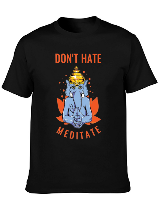 Dont Hate Meditate T-Shirt - Yoga Elephant Tee