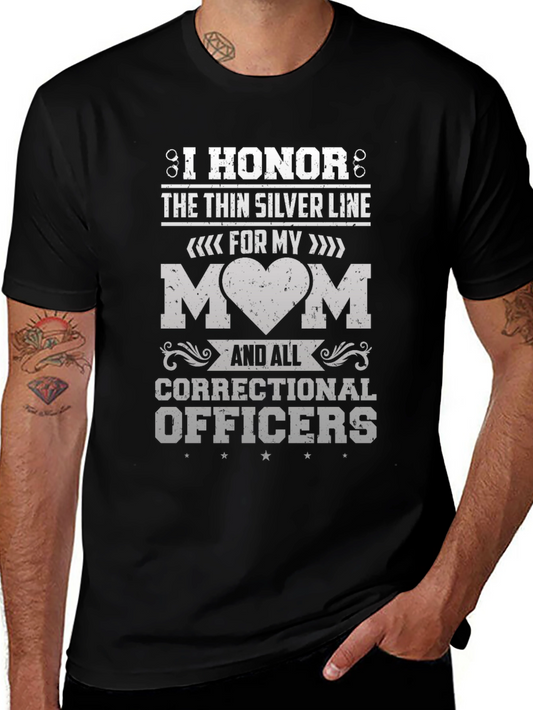 I Honor the Thin Silver Line Correctional Officer T-Shirt