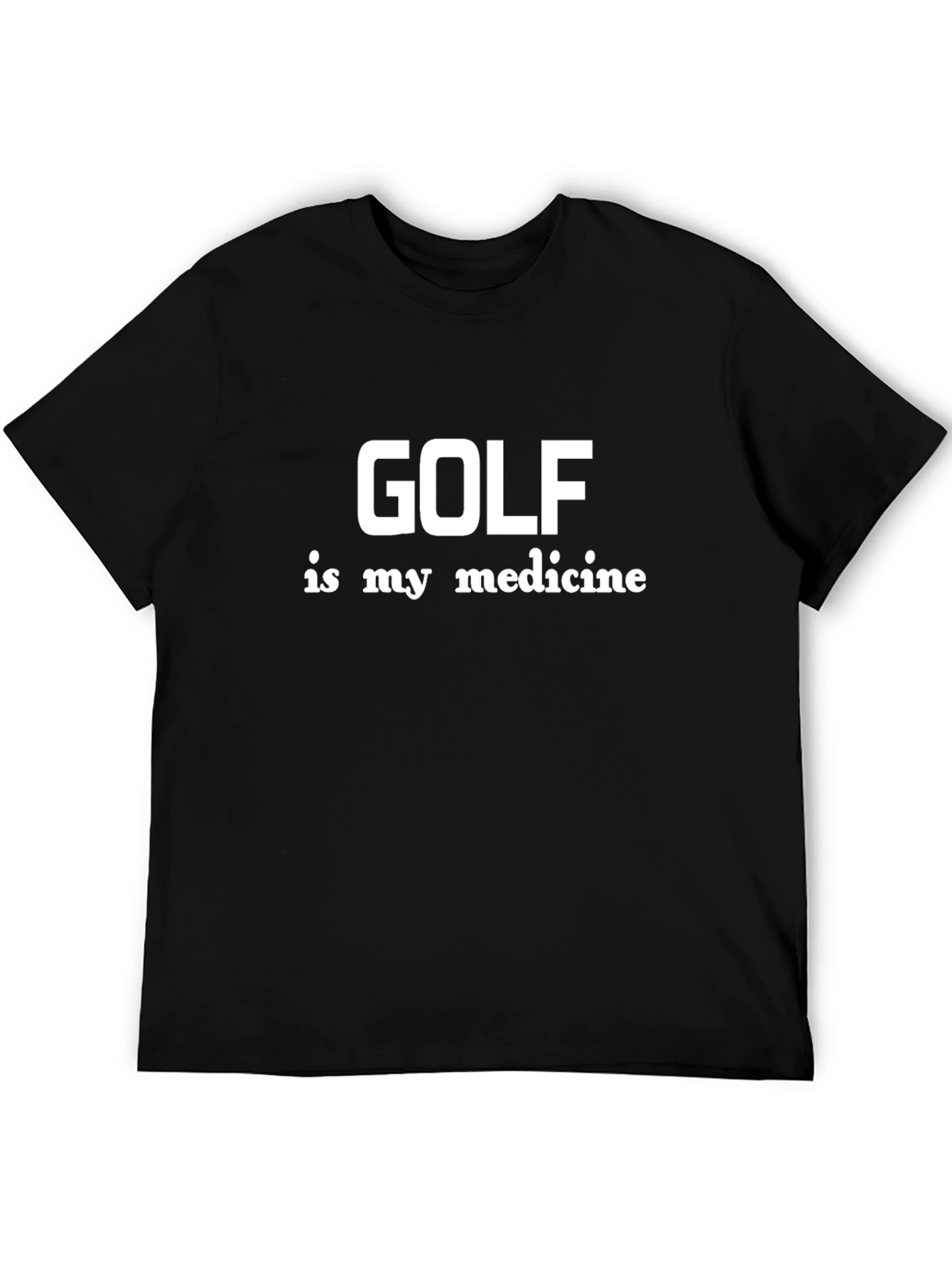 Golf is My Medicine Black T-Shirt