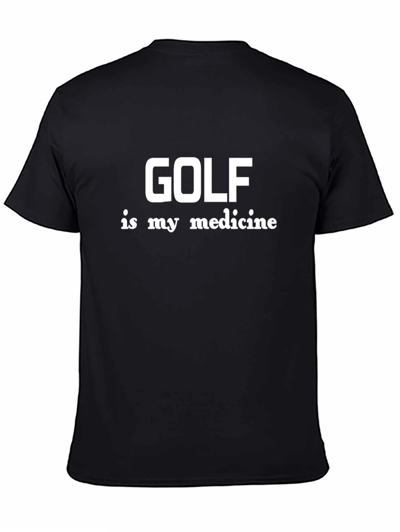 Golf is My Medicine Black T-Shirt