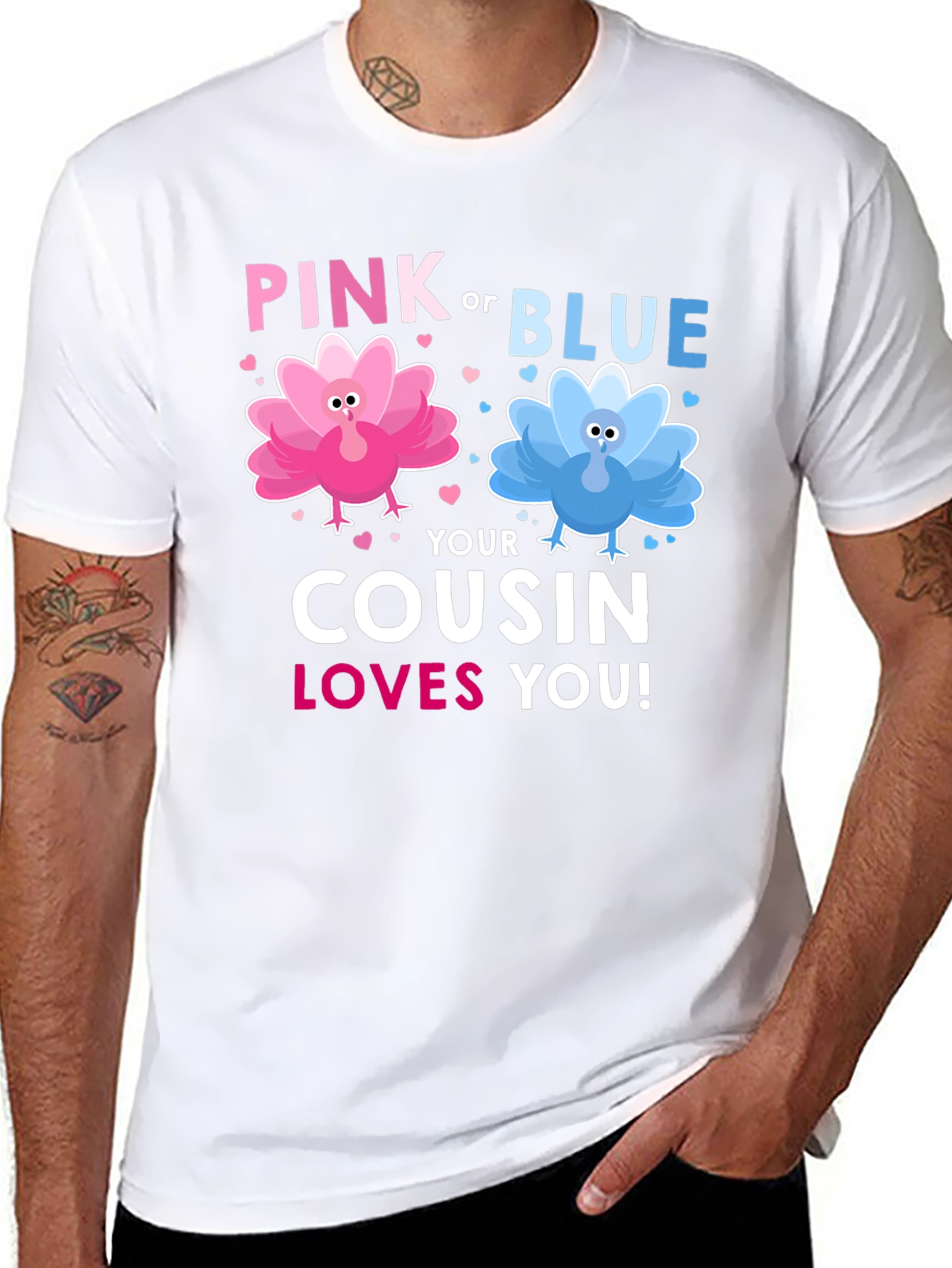 Pink or Blue Cousin Loves You! T-Shirt