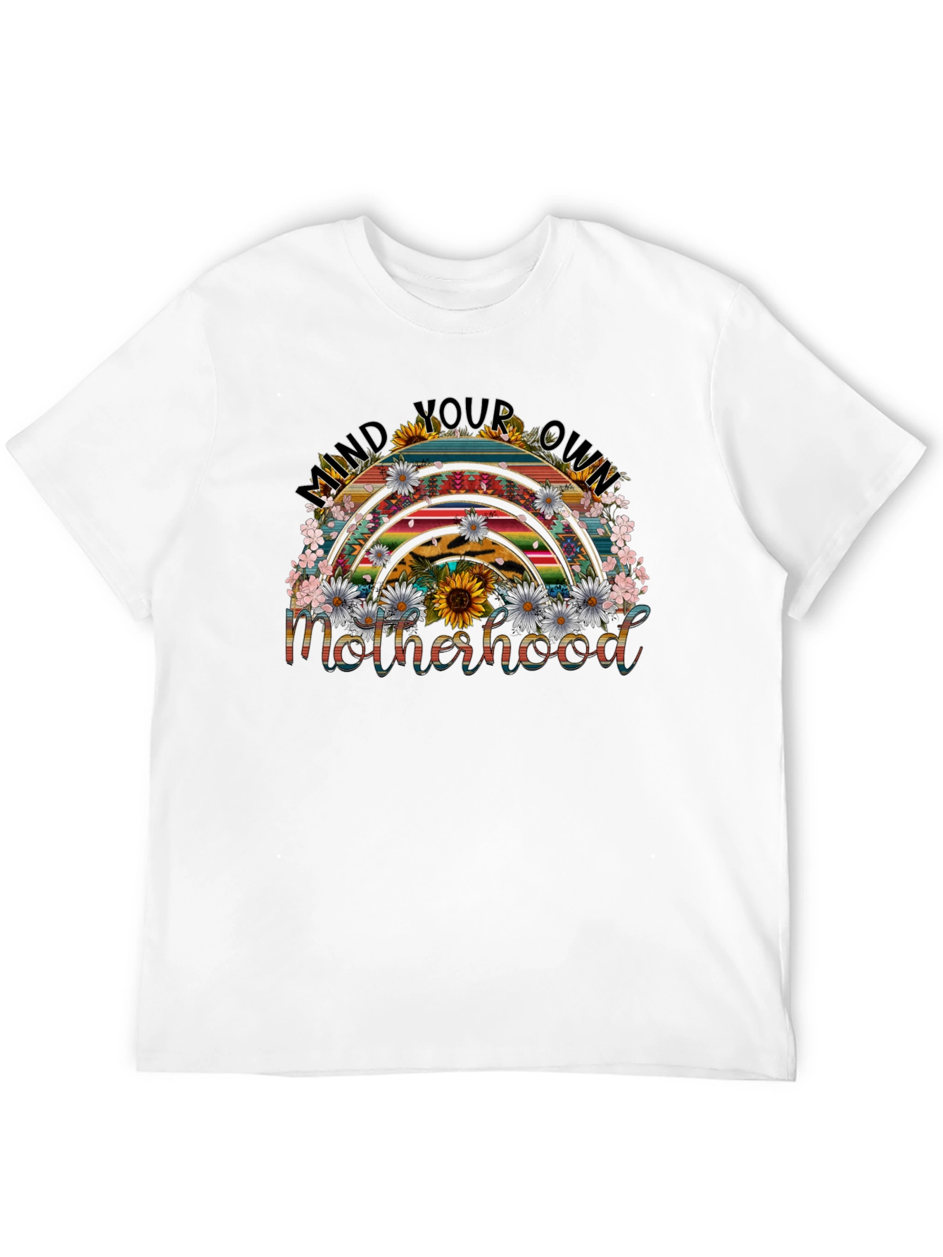 Mind Your Own Motherhood Rainbow T-Shirt