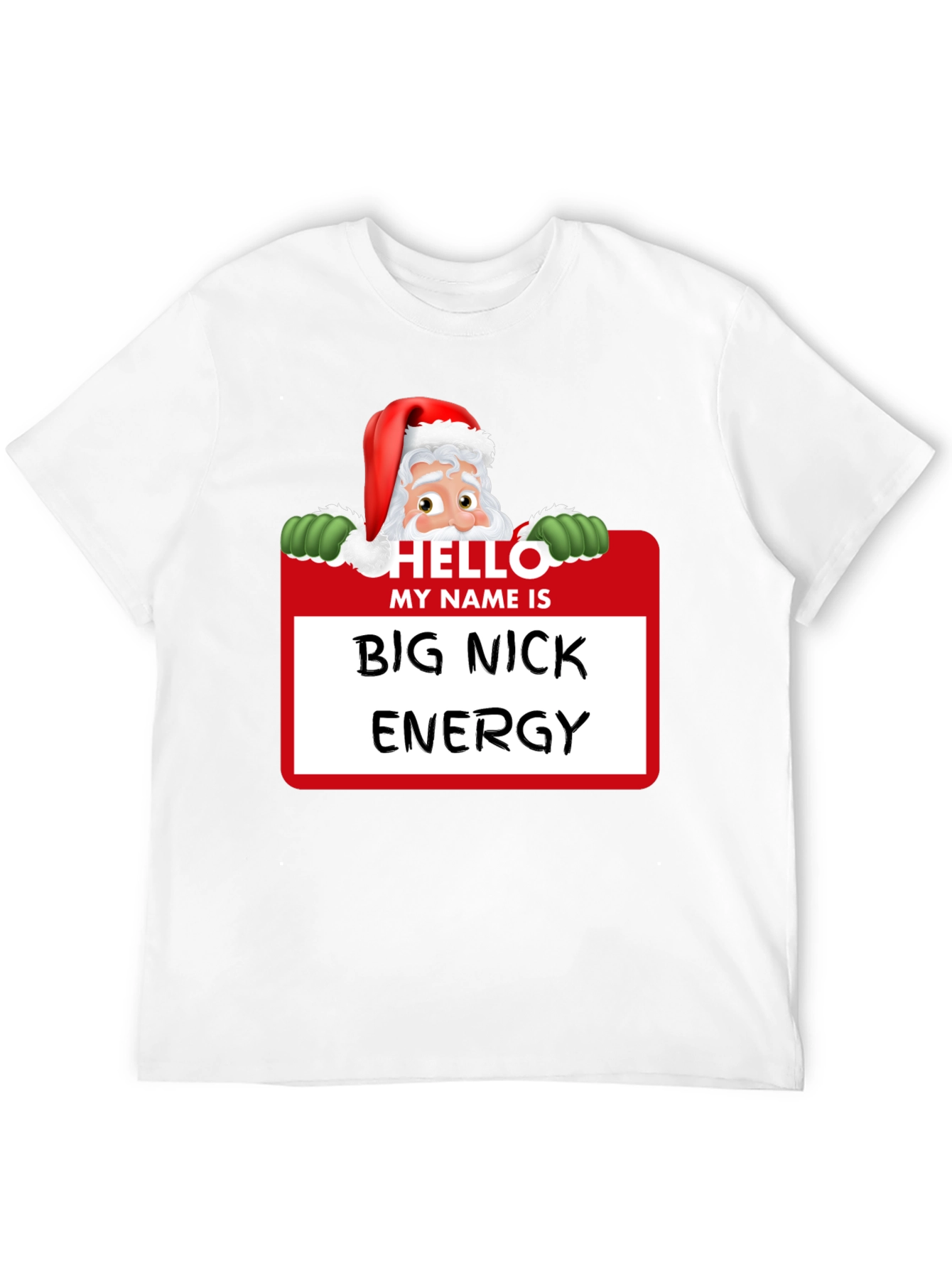 Big Nick Energy Santa Holiday T-Shirt