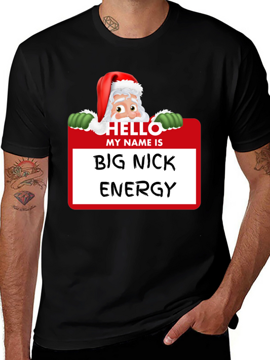 Big Nick Energy Santa Holiday T-Shirt