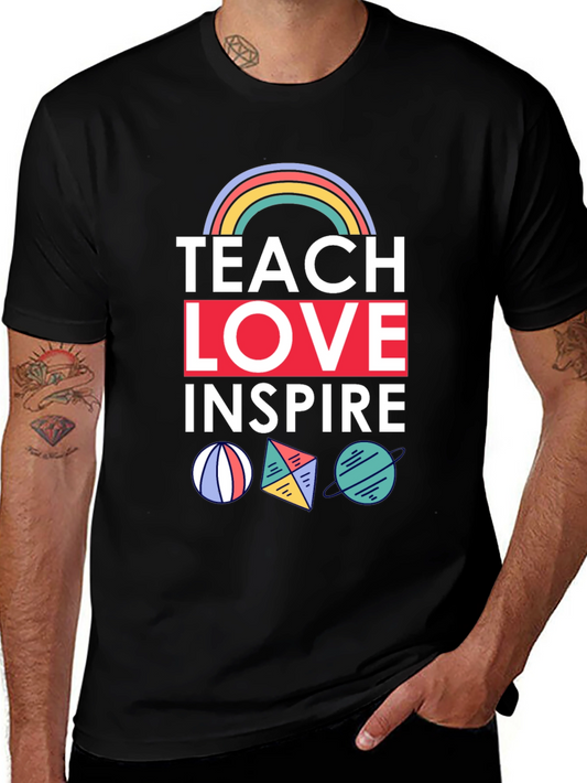 Teach Love Inspire Graphic Tee
