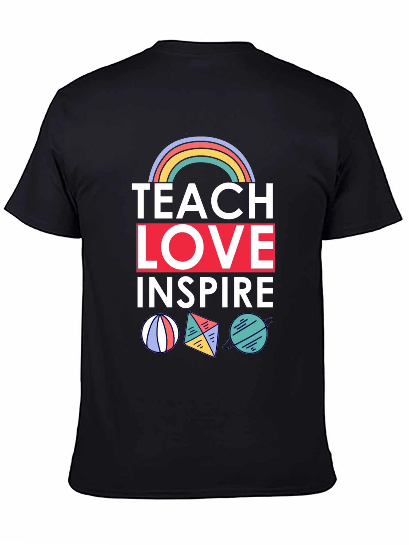 Teach Love Inspire Graphic Tee