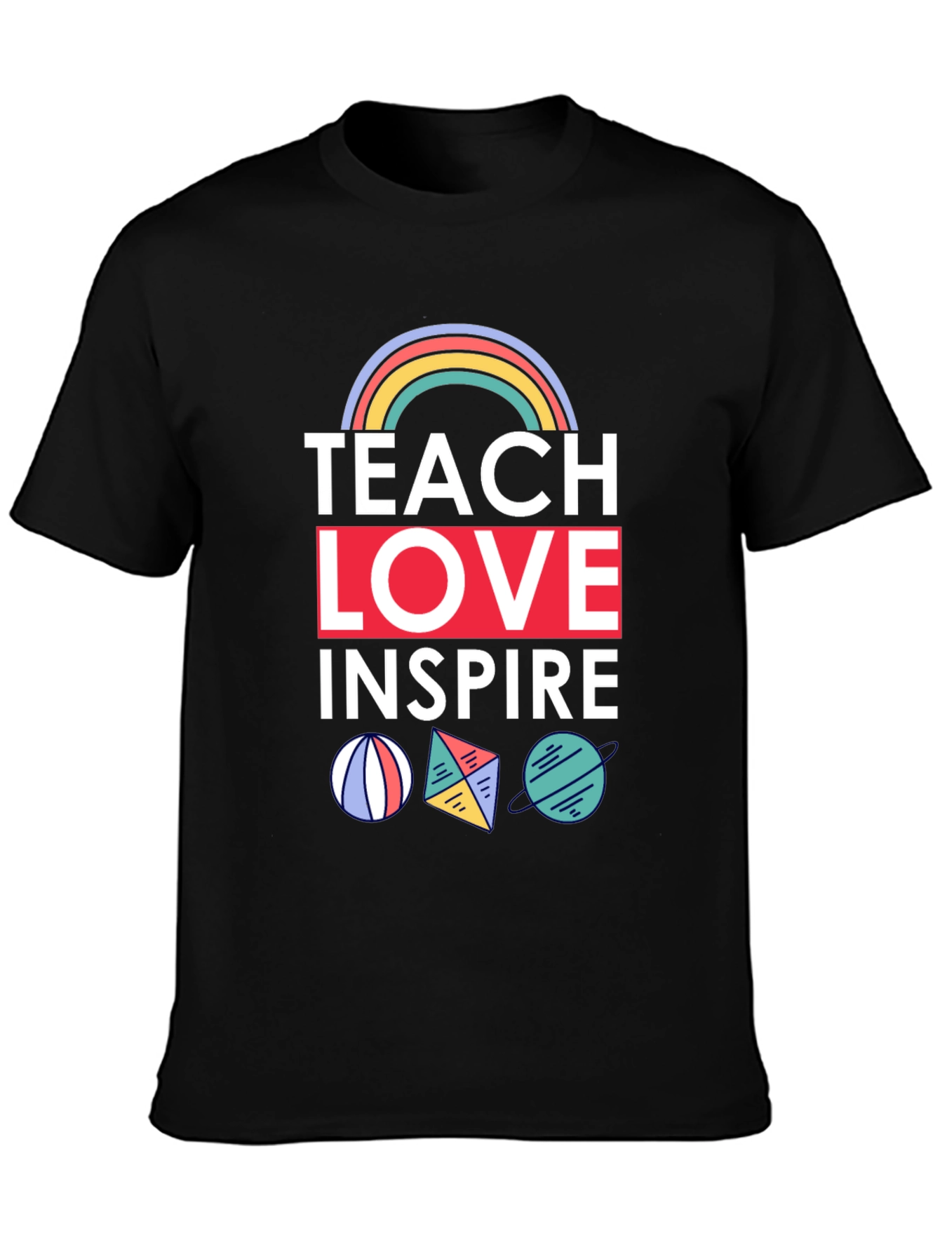 Teach Love Inspire Graphic Tee