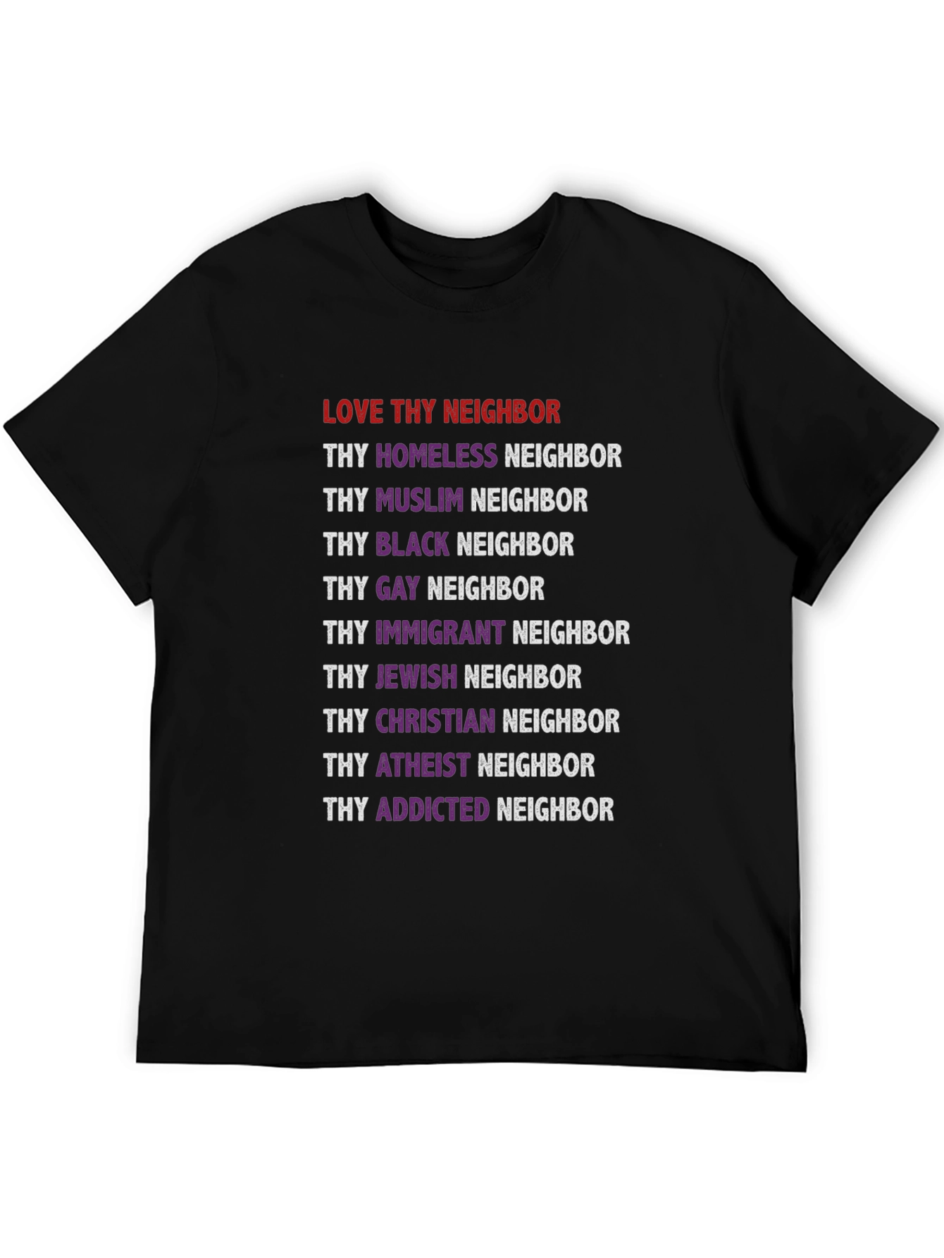 Love Thy Neighbor Equality T-Shirt