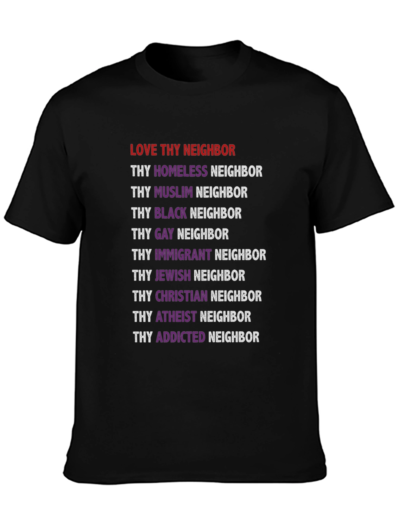 Love Thy Neighbor Equality T-Shirt