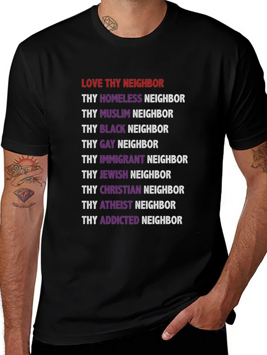 Love Thy Neighbor Equality T-Shirt