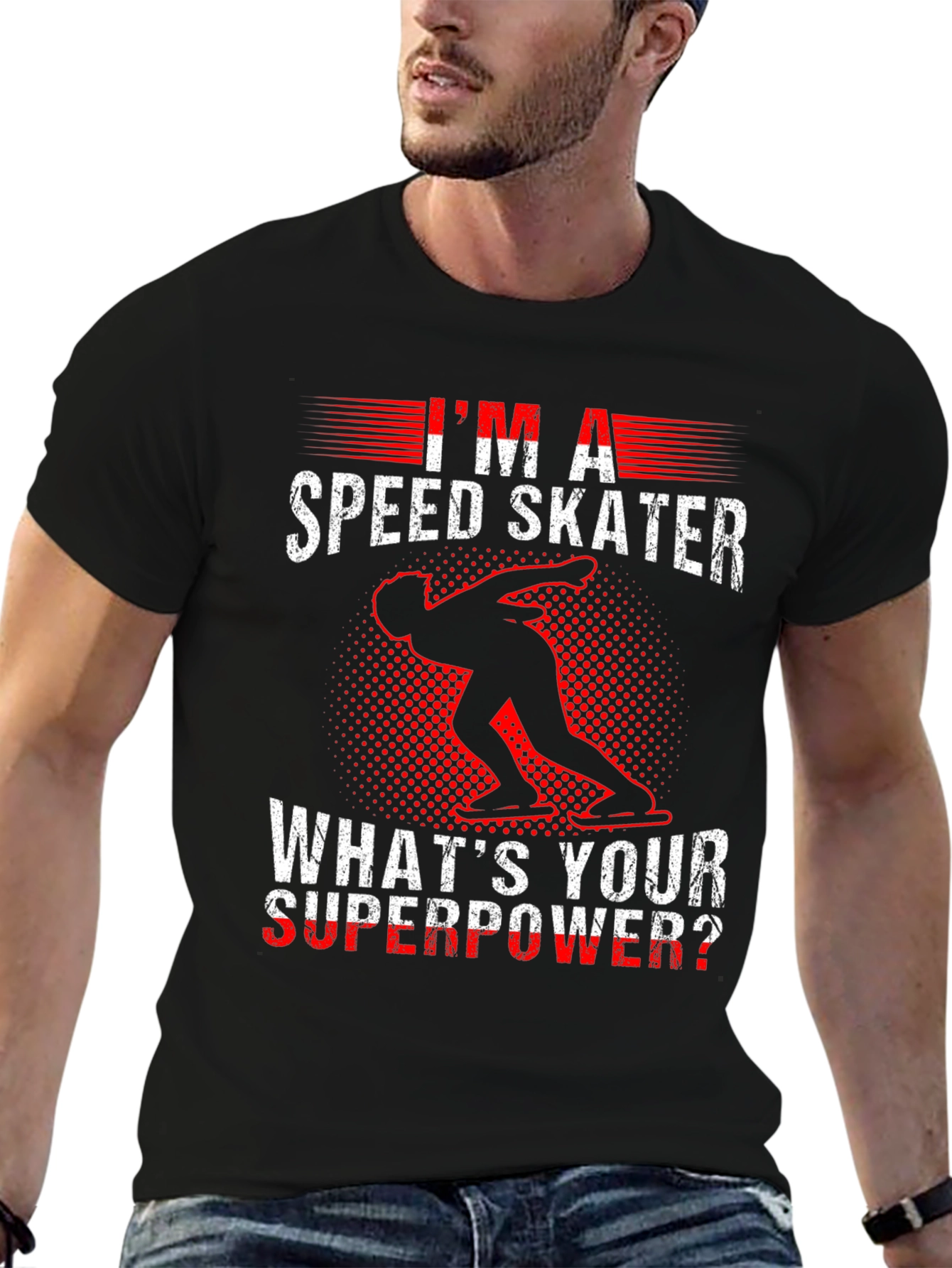 Im A Speed Skater T-Shirt - Whats Your Superpower?