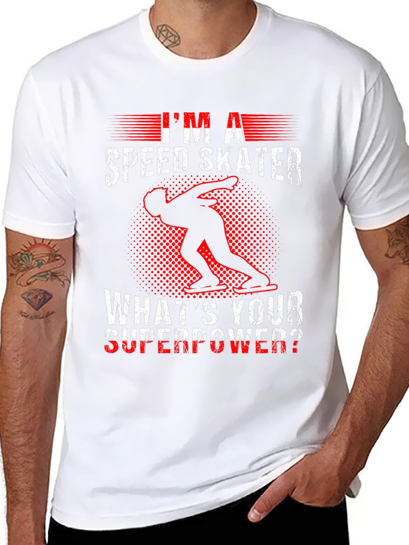 Im A Speed Skater T-Shirt - Whats Your Superpower?