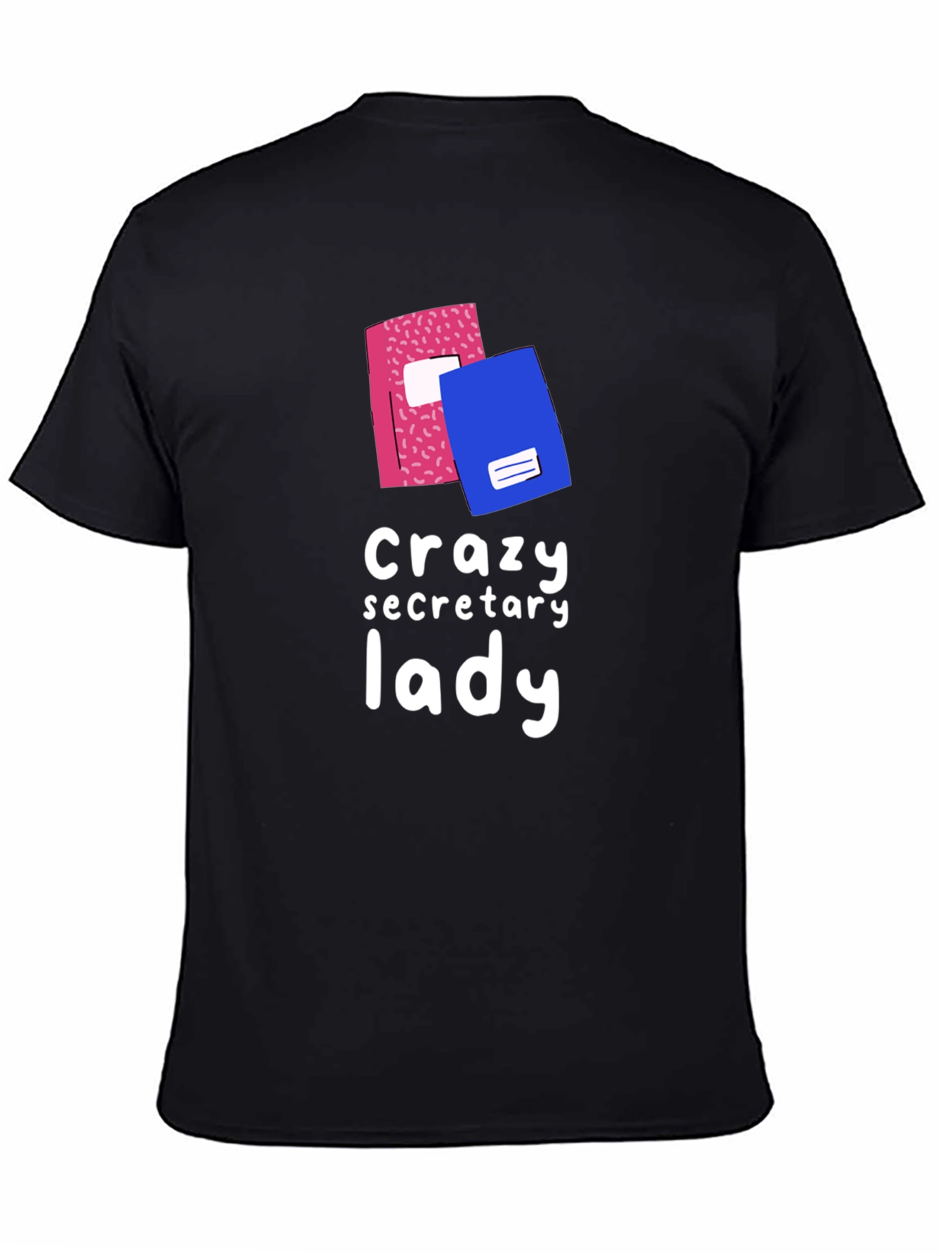 Crazy Secretary Lady Graphic Tee