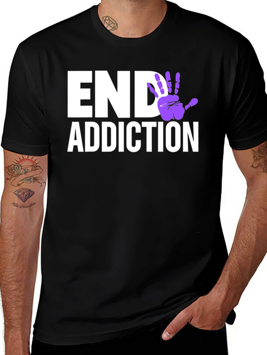 End Addiction T-Shirt