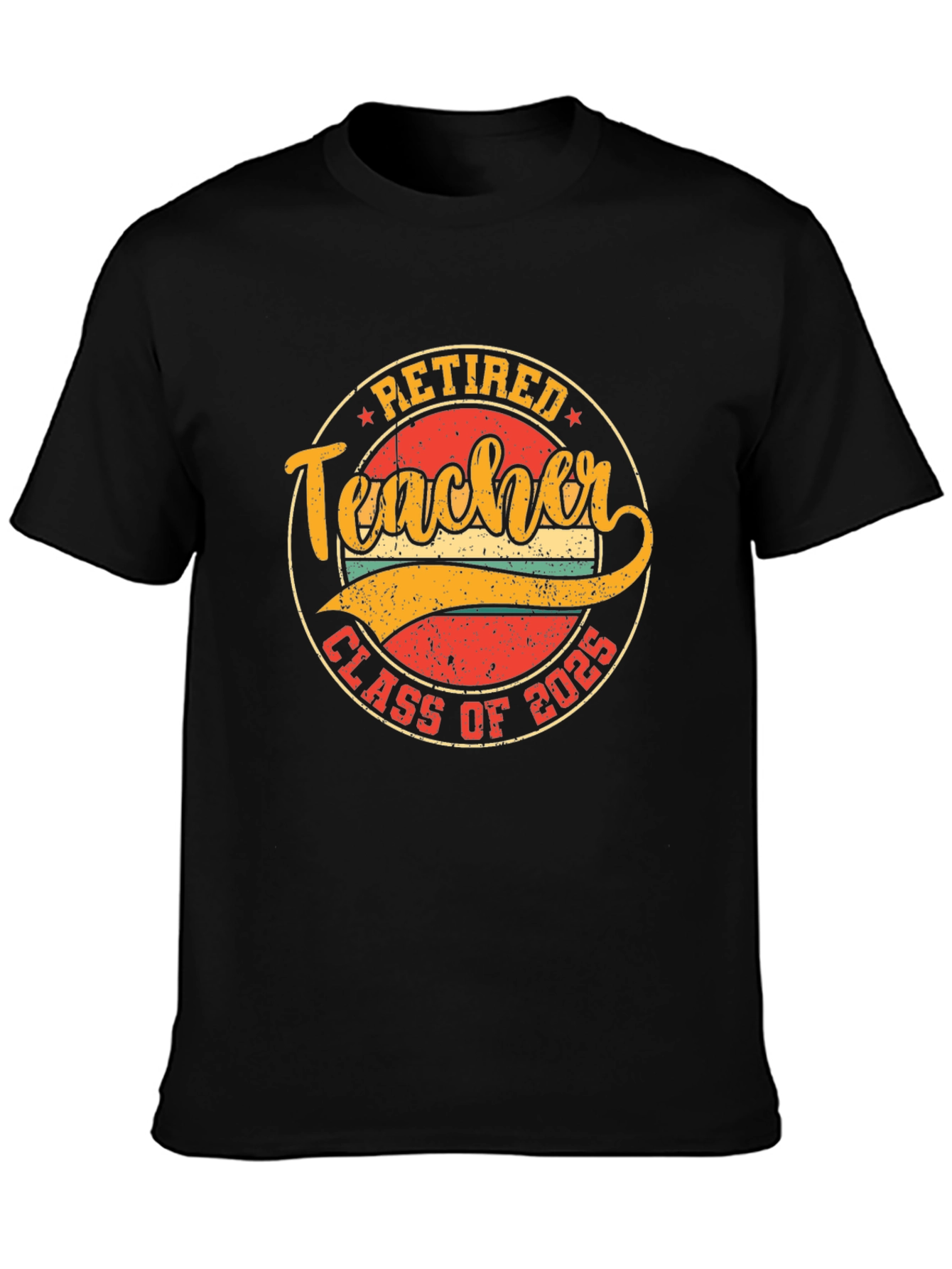 Retired Teacher Class of 2025 T-Shirt
