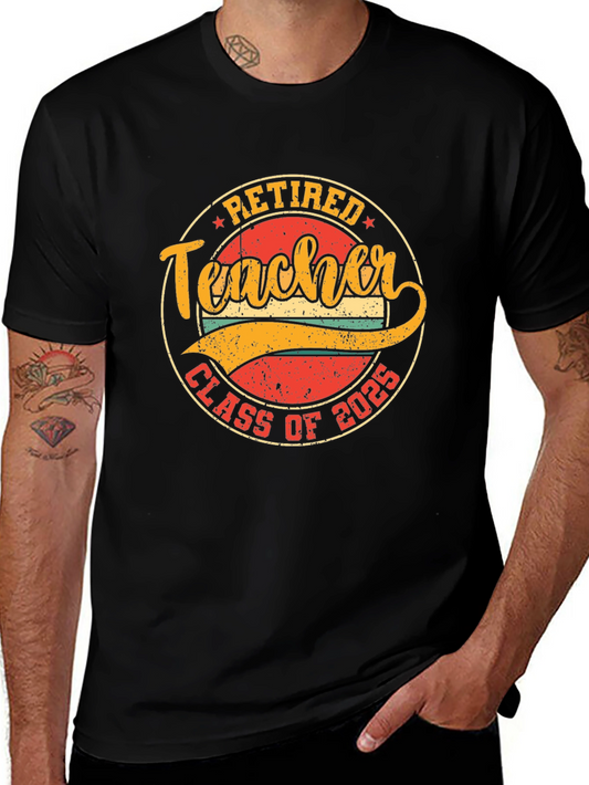 Retired Teacher Class of 2025 T-Shirt