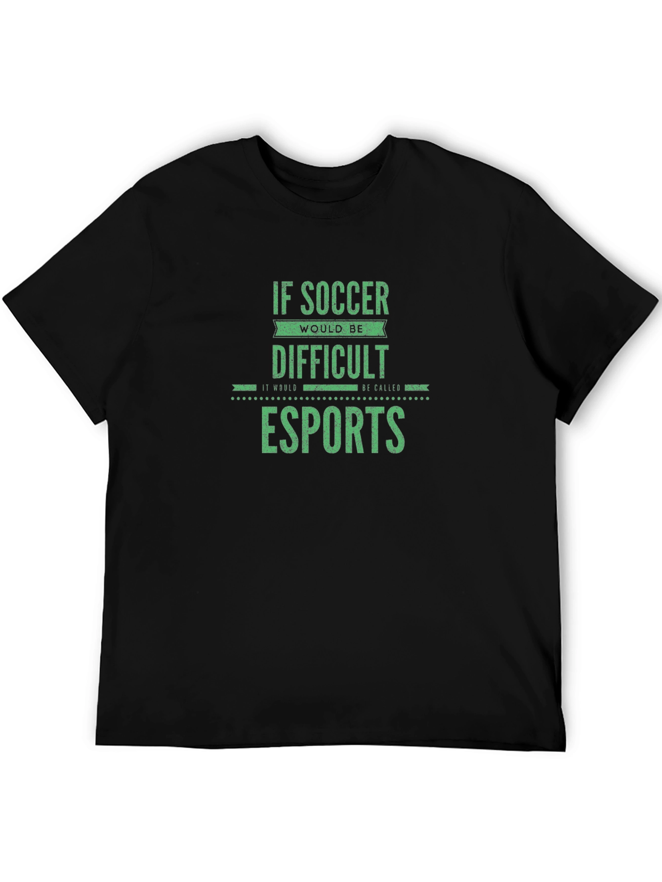 Esports Soccer T-Shirt - Difficult Gamer Tee