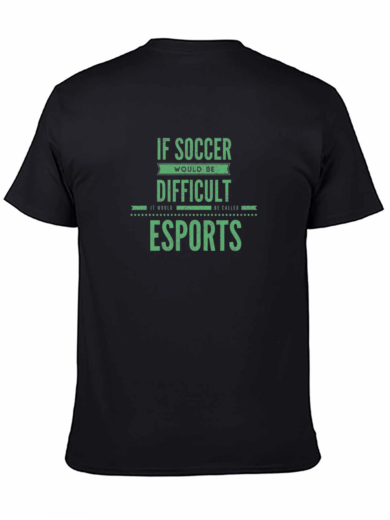 Esports Soccer T-Shirt - Difficult Gamer Tee