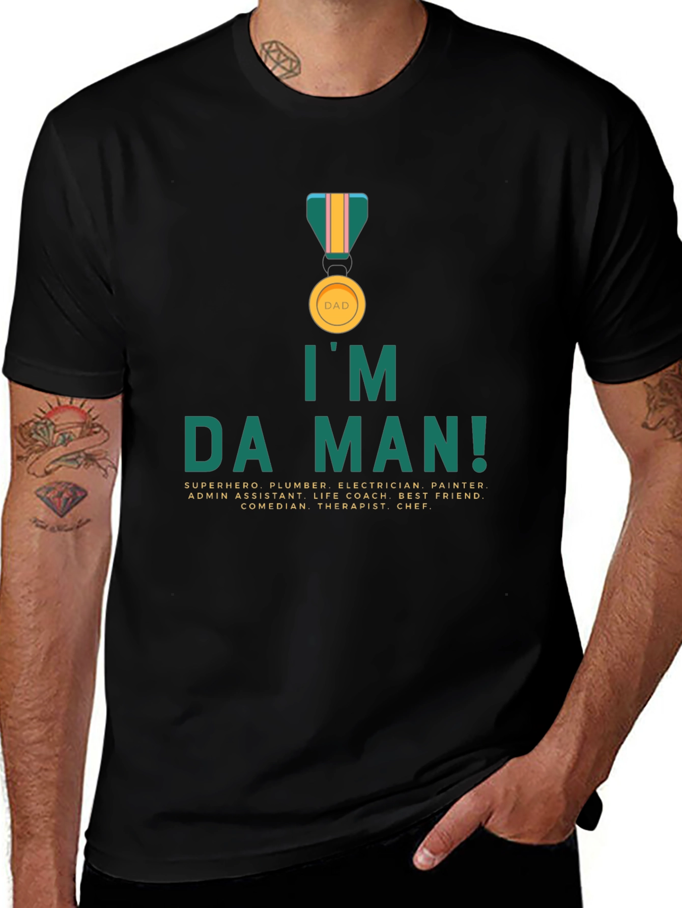 Im Da Man! Dad T-Shirt