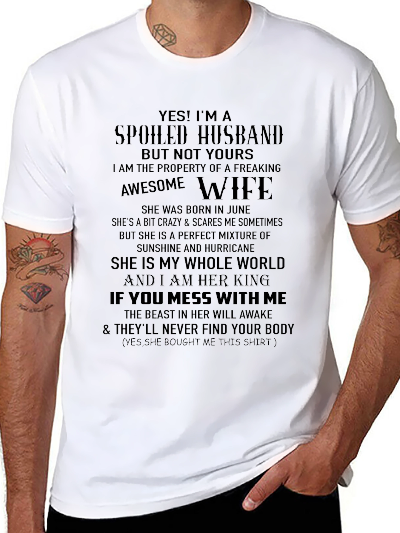 Spoiled Husband T-Shirt - Freaking Awesome Wife