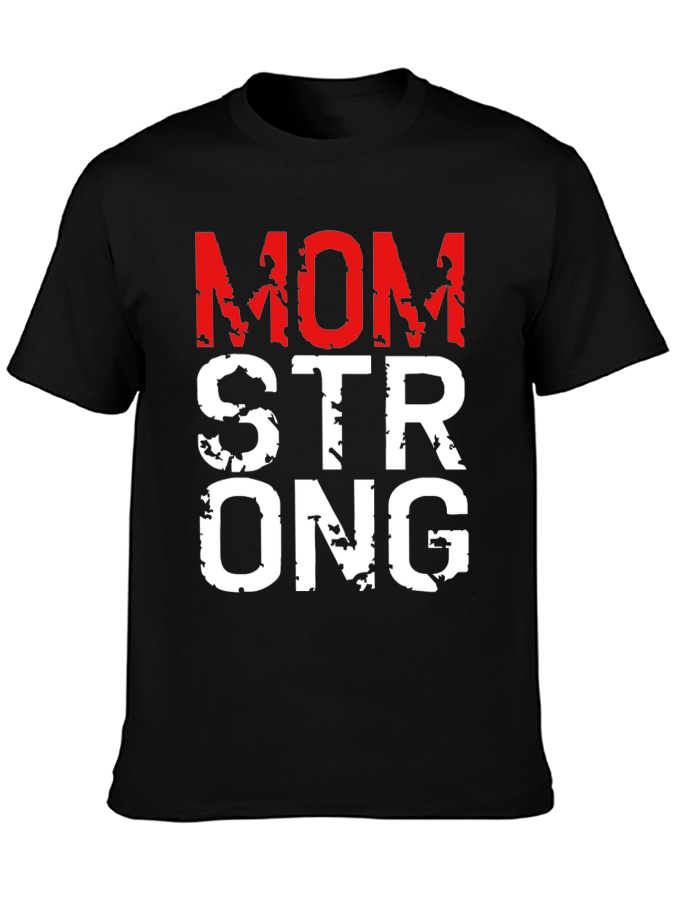 Mom Strong Graphic T-Shirt