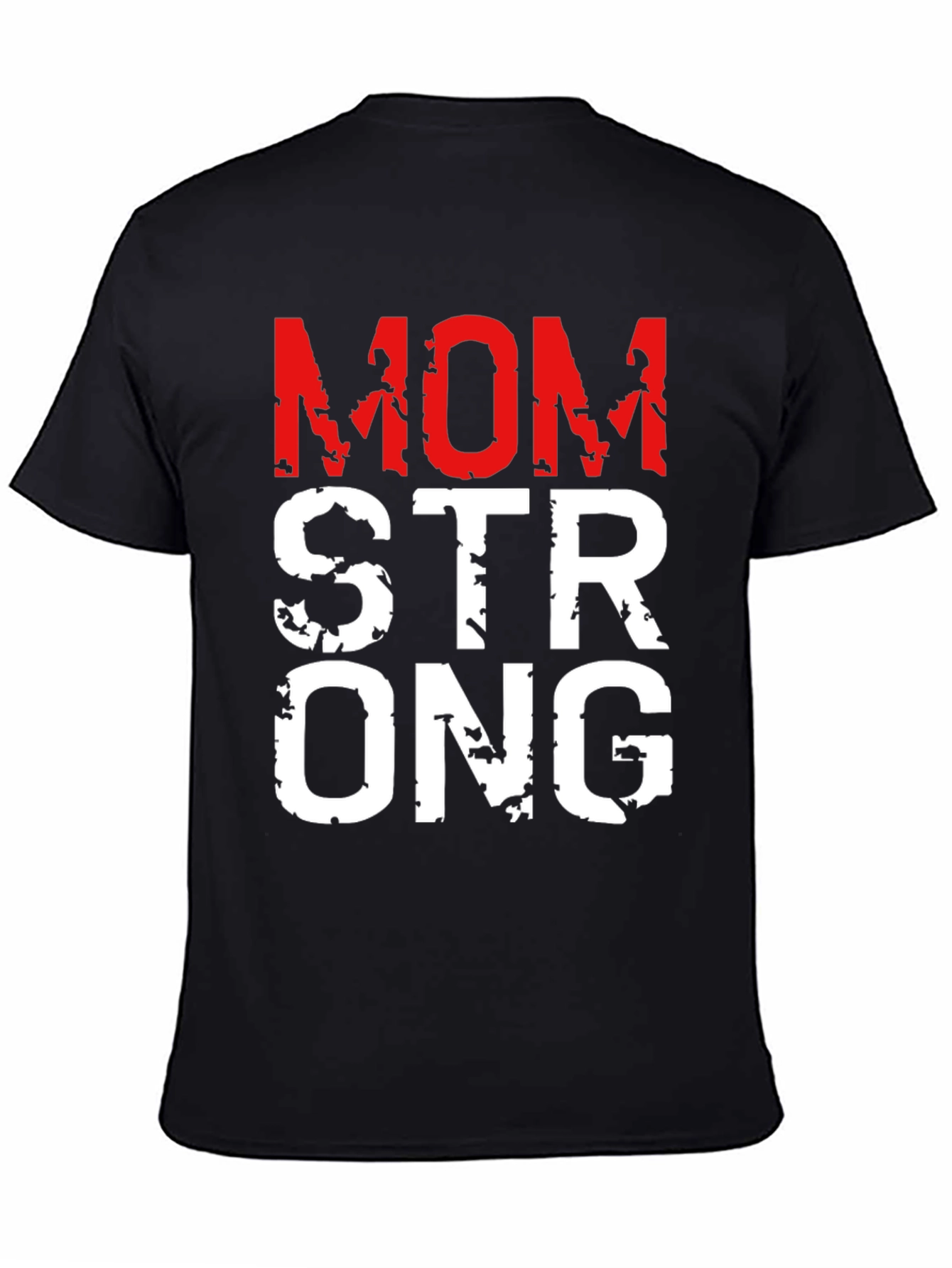 Mom Strong Graphic T-Shirt
