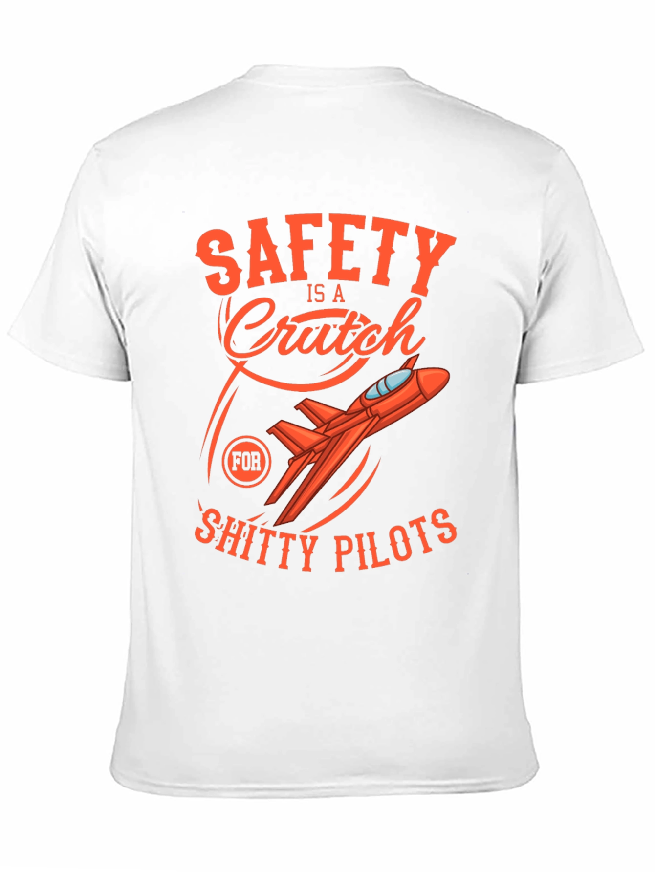 Safety Is A Crutch Graphic Tee