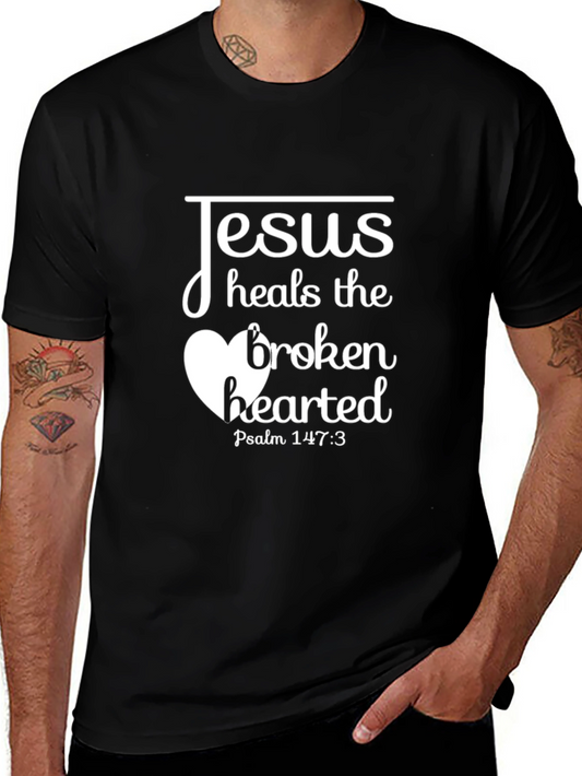 Jesus Heals the Broken Hearted Black T-Shirt