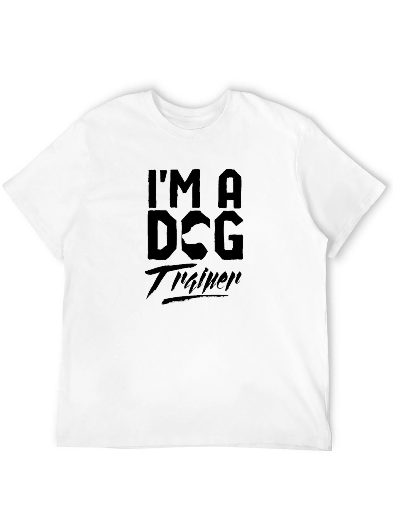 Dog Trainer T-Shirt -  Im A Dog Trainer