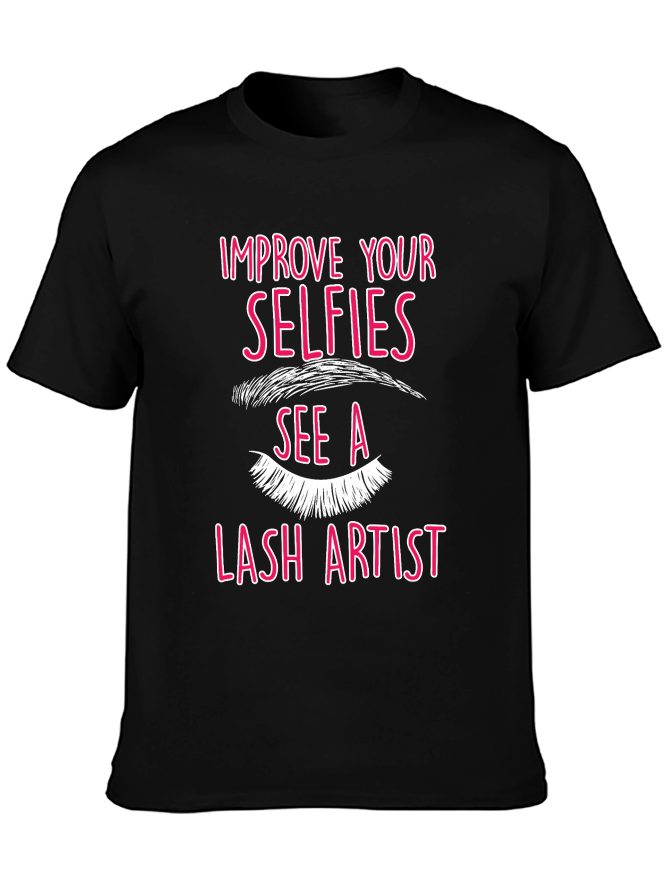 Selfie Lash Artist Graphic Tee - Black