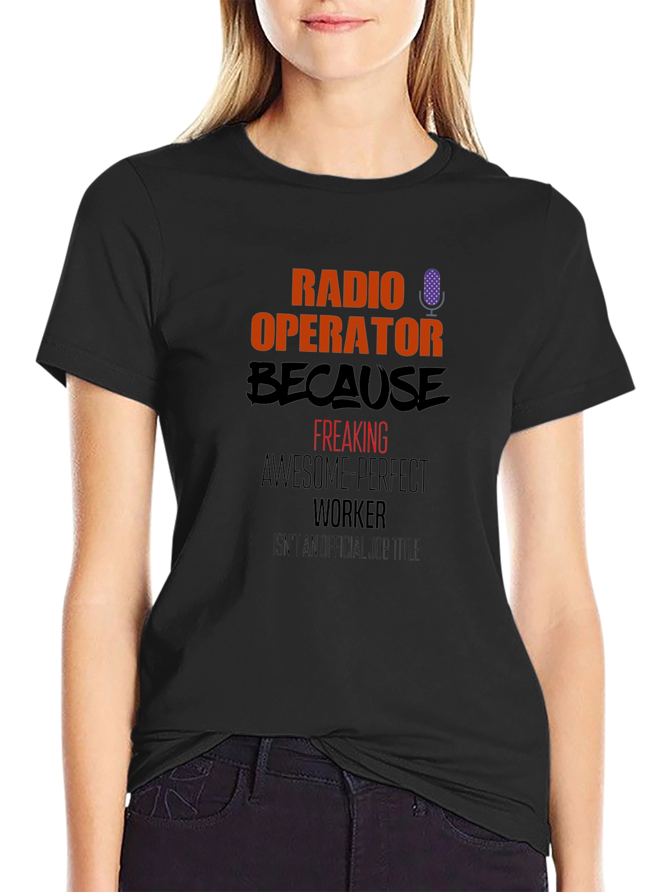Radio Operator T-Shirt - Freaking Awesome Worker