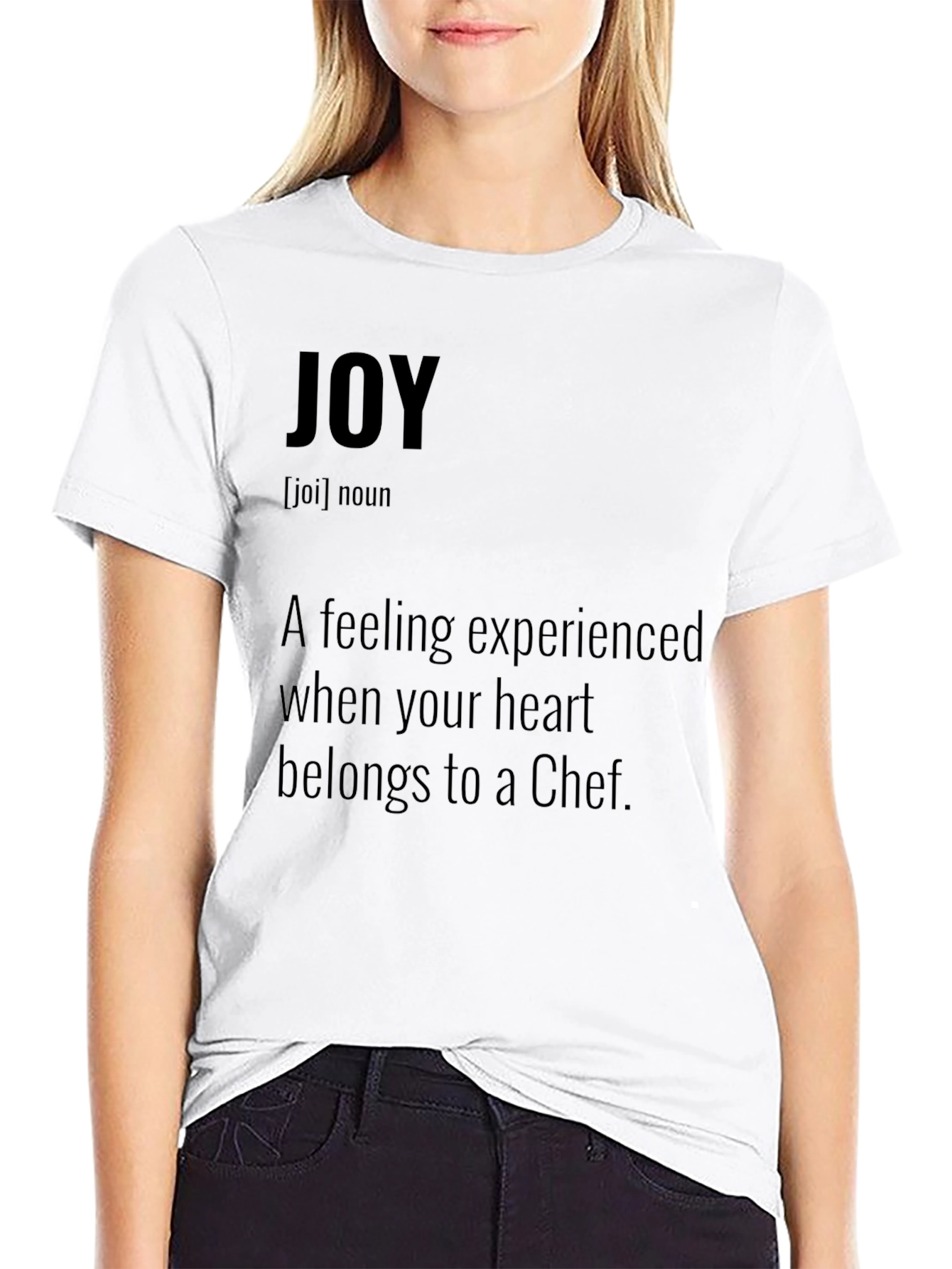 Joy Definition Chef T-Shirt