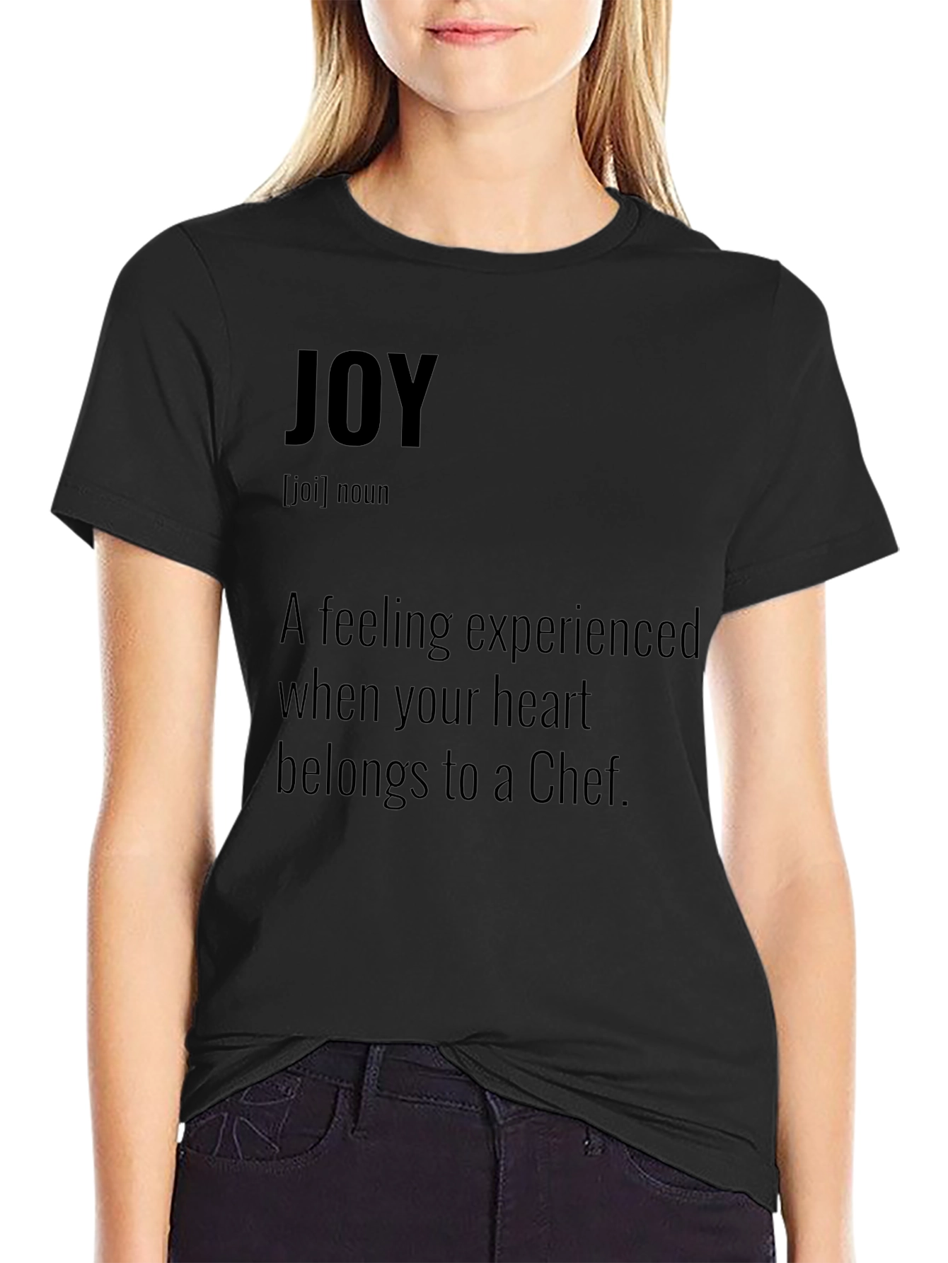 Joy Definition Chef T-Shirt