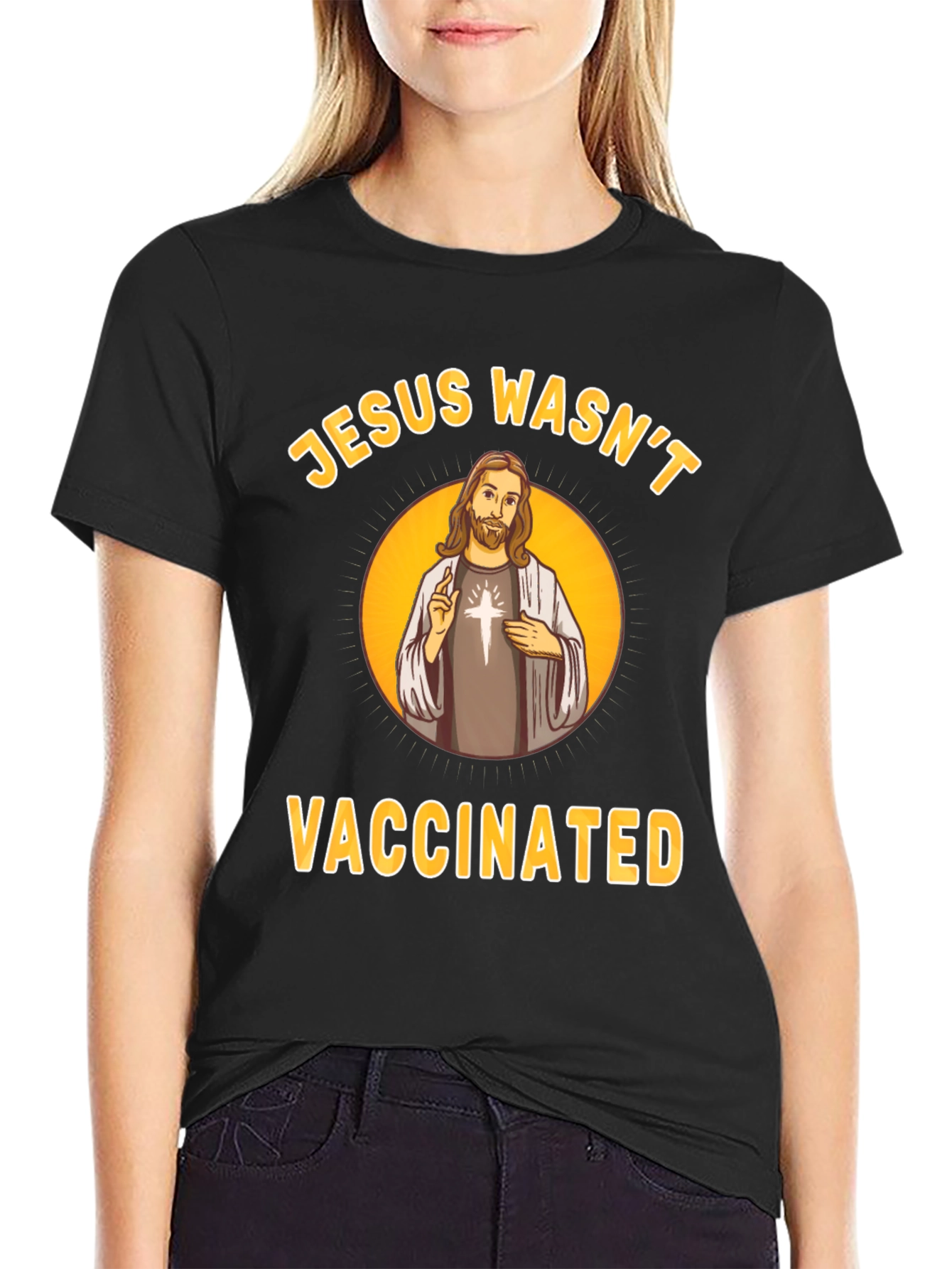 Jesus Wasnt Vaccinated T-Shirt Funny Slogan Tee