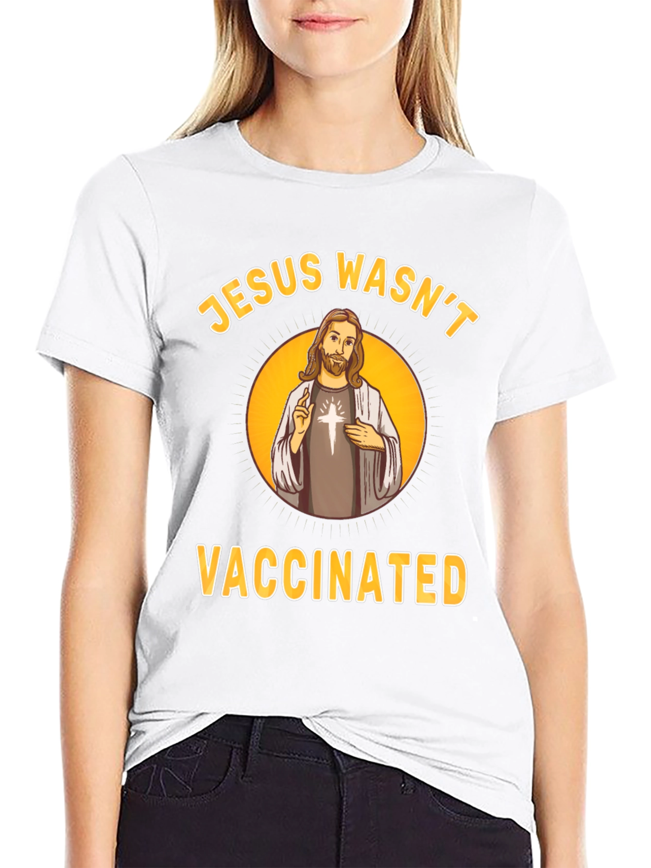 Jesus Wasnt Vaccinated T-Shirt Funny Slogan Tee