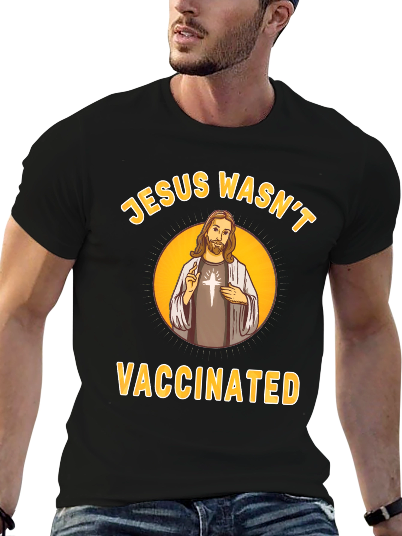 Jesus Wasnt Vaccinated T-Shirt Funny Slogan Tee