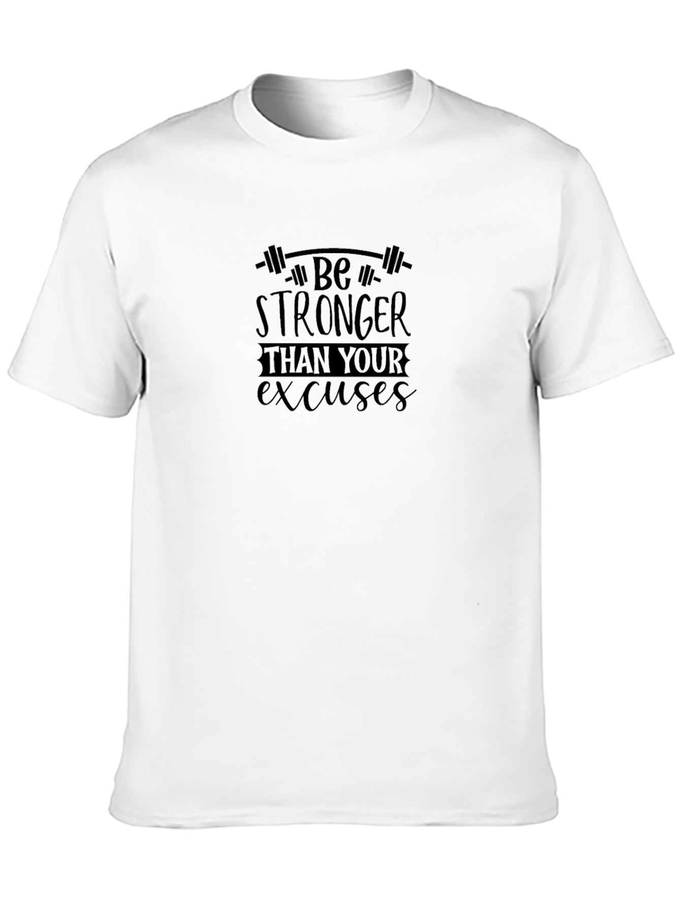 Motivational Workout T-Shirt - Be Stronger Than Excuses