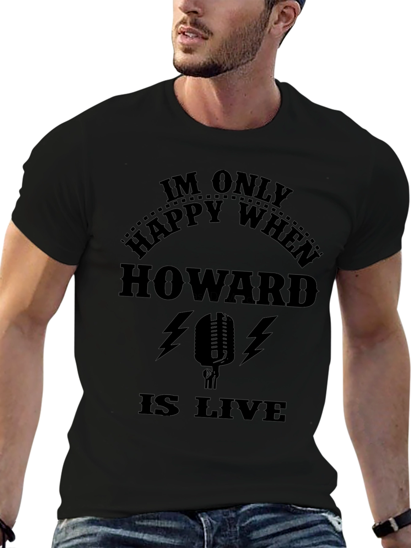 Howard is Live T-Shirt - Black Graphic Tee