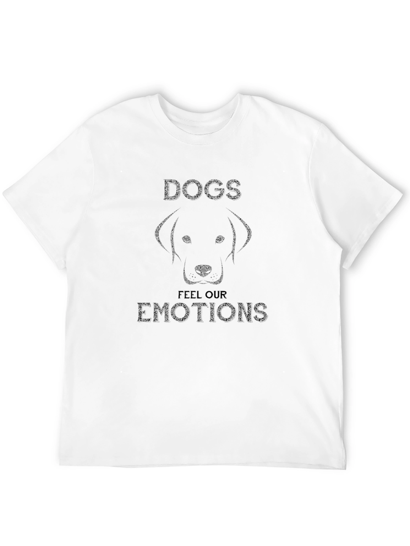 Dogs Feel Our Emotions T-Shirt