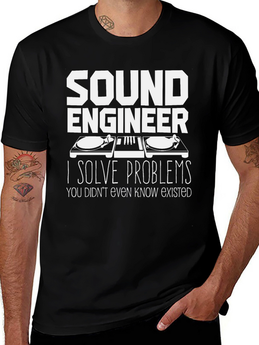 Sound Engineer T-Shirt: Problem Solver Tee