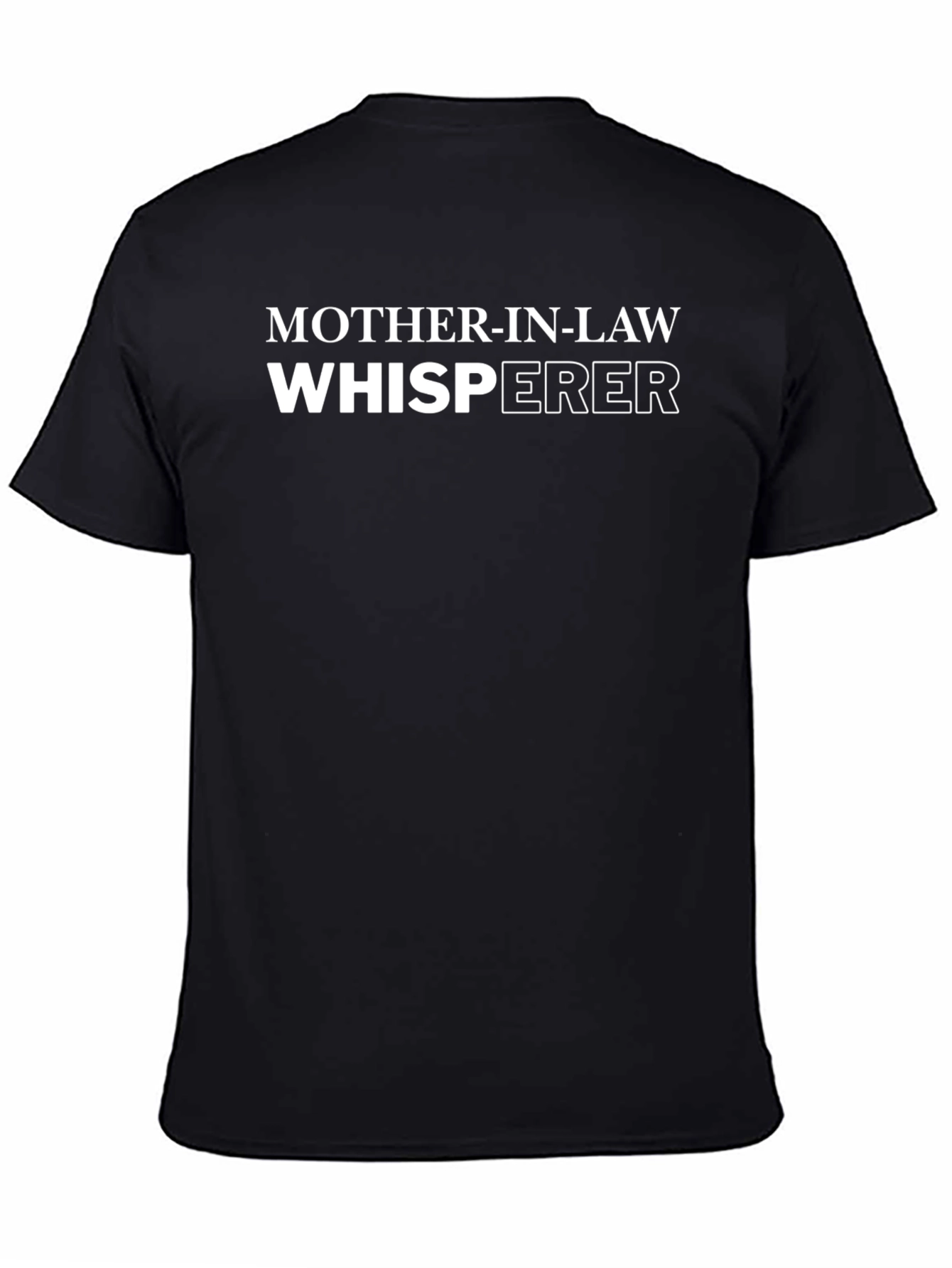 Mother-In-Law Whisperer Black T-Shirt