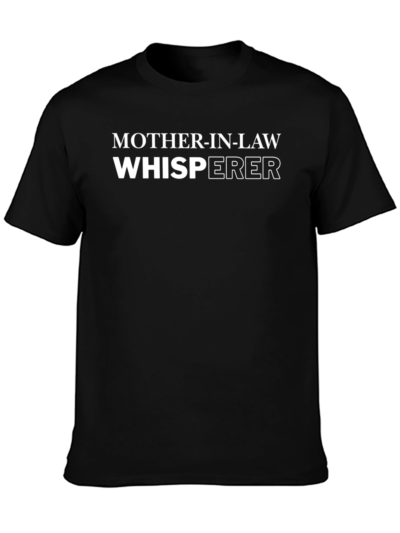 Mother-In-Law Whisperer Black T-Shirt